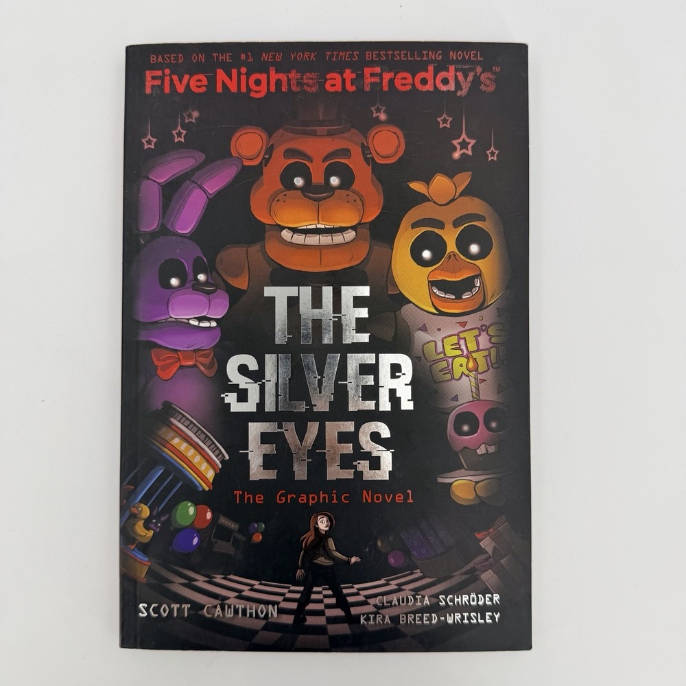 Silver Eyes: Five Nights at Freddy's (Five Nights at Freddy's Graphic Novel #1)